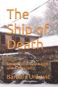 The Ship of Death: George's lifelong struggle with his sexuality