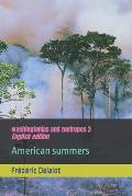 washingtonias and zoetropes 3: English edition: American summers