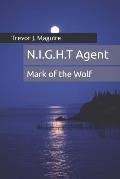 N.I.G.H.T Agent: Mark of the Wolf