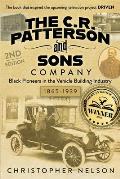 The C. R. Patterson and Sons Company: Black Pioneers in the Vehicle Building Industry, 1865-1939