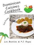 Dominican Cuisines Cookbook: 60 Flavorful Recipes Directly from Dominican Republic to Make at Home!