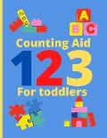Counting Aid for Toddlers: Tracing and Activity books for kids ages 2-4 years