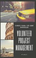 Curso para los que empiezan Volunteer Project Management