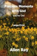 Precious Moments With God: Volume One