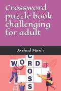 Crossword puzzle book challenging for adult
