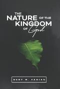 The Nature of the Kingdom of God