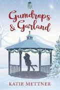 Gumdrops and Garland: A Small Town Diner Christmas Romance