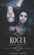 Rogue: Valiant Book Five