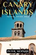 Canary Islands Travel Guide 2023: Responsible Travel: Eco-Friendly Initiatives and Ethical Tourism