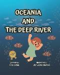 Oceania and The deep river: An unusual water story