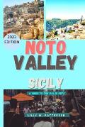 Noto Valley, Sicily: A guide to the Val di Noto