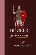 Dan Hooker: The Fighter's Journey