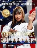 Who's Who In The Martial Arts: Honoring Cynthia Rothrock