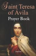 St. Teresa of ?vila Prayer Book