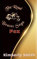 The Road Beasts Saga: Fox