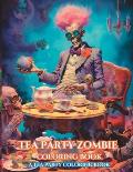 Tea Party Zombie Coloring Book