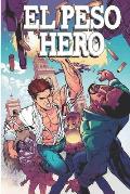El Peso Hero: Volume 2