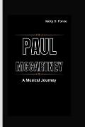 Paul McCartney: A Musical Journey