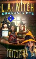 LA Witch: Dragon's Eye