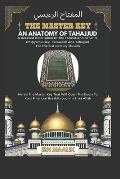 The Master Key: An Anatomy of Tahajjud
