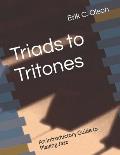Triads to Tritones