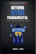 Beyond HTML Fundamentals: A comprehensive Guide to Advanced topics