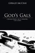 God's Gals: A Woman's Place Is In The Ministry - Case Closed!