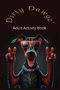 Dirty Dawgz Adult Activity Book 2