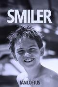 Smiler: How do you stop the memories from fading?