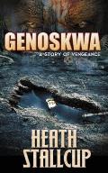 Genoskwa: A Story of Vengeance