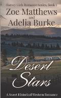 Desert Stars: A Sweet Historical Western Romance