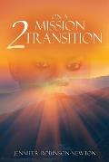 On a Mission 2 Transition