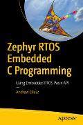 Zephyr Rtos Embedded C Programming: Using Embedded Rtos POSIX API