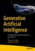 Generative Artificial Intelligence: Exploring the Power and Potential of Generative AI