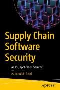 Supply Chain Security: Ai, Iot, and Application Security