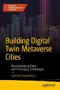 Building Digital Twin Metaverse Cities: Revolutionizing Cities with Emerging Technologies