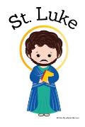 St. Luke the Apostle - Children's Christian Book - Lives of the Saints