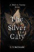The Silver City: A Hallow Girl's Book: Nymeeria