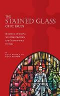 The Stained Glass of St. Paul's: Beautiful Windows into Bible Mystery and Chattanooga History