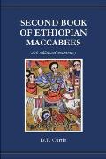 Second Book of Ethiopian Maccabees: with additional commentary