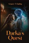 Darka's Quest