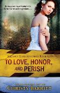 To Love, Honor and Perish