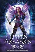 The Elvren Assassin: League of Supernatural Assassins