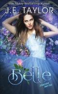 Belle: A Fractured Fairy Tale