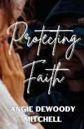 Protecting Faith
