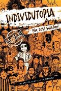 Individutopia: Una novela ambientada en una distop?a neoliberal: EDICI?N DE LETRA GRANDE