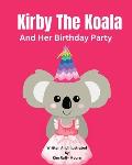 Kirby The Koala And Her Birthday Party