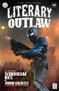 Literary Outlaw #1: Windham Rex
