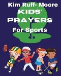 Kids' Prayers For Sports