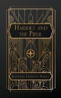 Harriet and the Piper